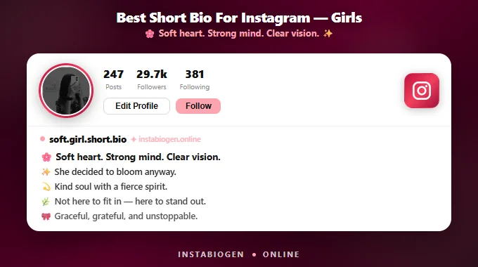 Short Bio For Instagram For Girls